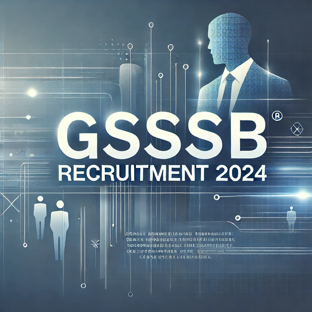 GSSSB Recruitment 2024