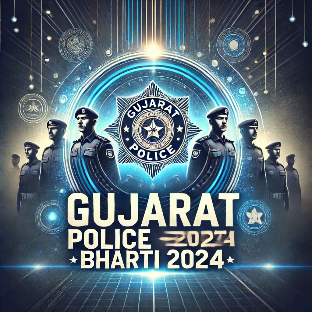 Gujarat Police Bharti 2024