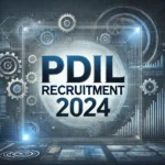 PDIL Recruitment 2024