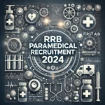 RRB Paramedical Recruitment 2024