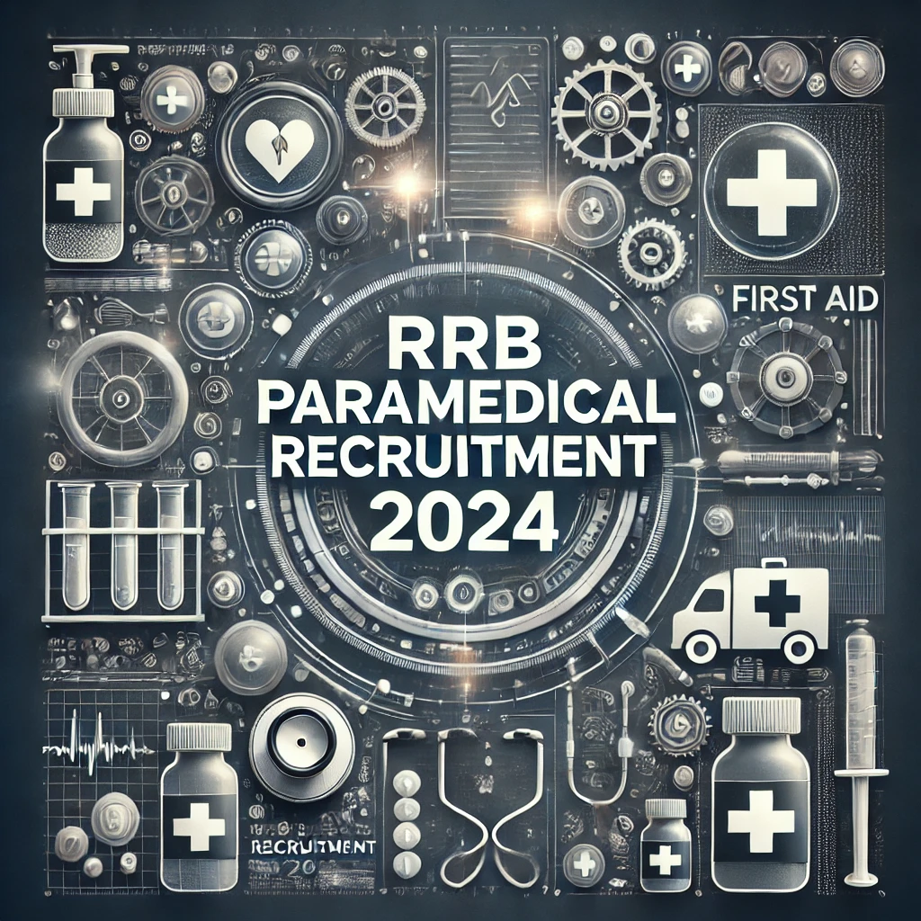 RRB Paramedical Recruitment 2024